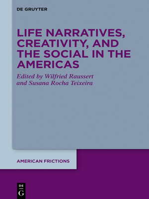 cover image of Life Narratives, Creativity, and the Social in the Americas